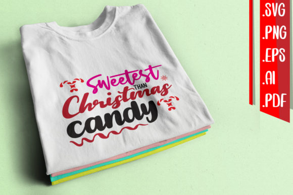 Sweetest Than Christmas Candy Graphics for Crafts